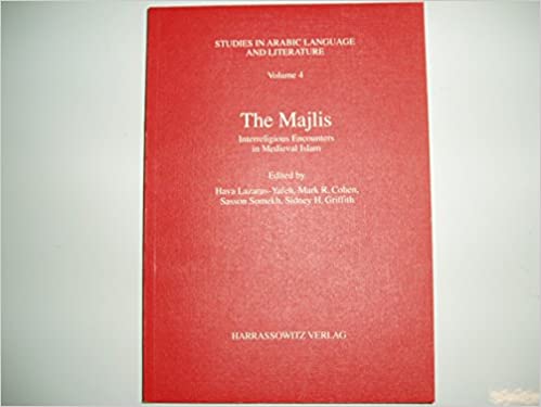 The Majlis: Interreligious Encounters in Medieval Islam