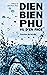 Dien Bien Phu vu d'en face by Various