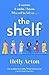 The Shelf
