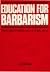 Education for barbarism by I.B. Tabata