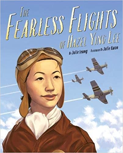 The Fearless Flights of Hazel Ying Lee (Hardcover)