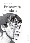 Primavera sombría by Unica Zürn