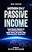 Modern Day Passive Income: ...
