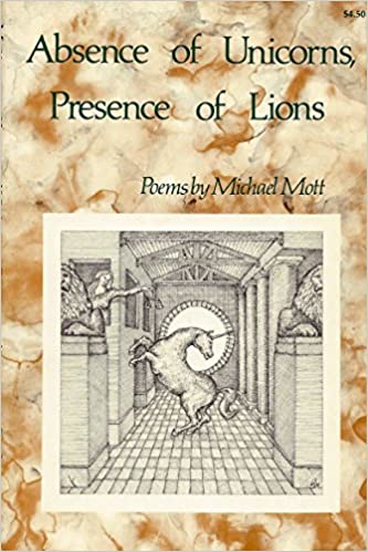 Absence of Unicorns, Presence of Lions