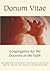 Donum Vitae: Instruction on Respect for Human Life in Its Origin and on the Dignity of Procreation