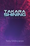 Takara Shining  (The Binding)