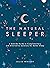 The Natural Sleeper: A Beds...