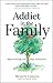 Addict in the Family: Suppo...