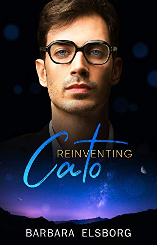 Reinventing Cato (Unfinished Business, #3)