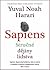 Sapiens by Yuval Noah Harari