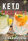KETO COCKTAILS: K...