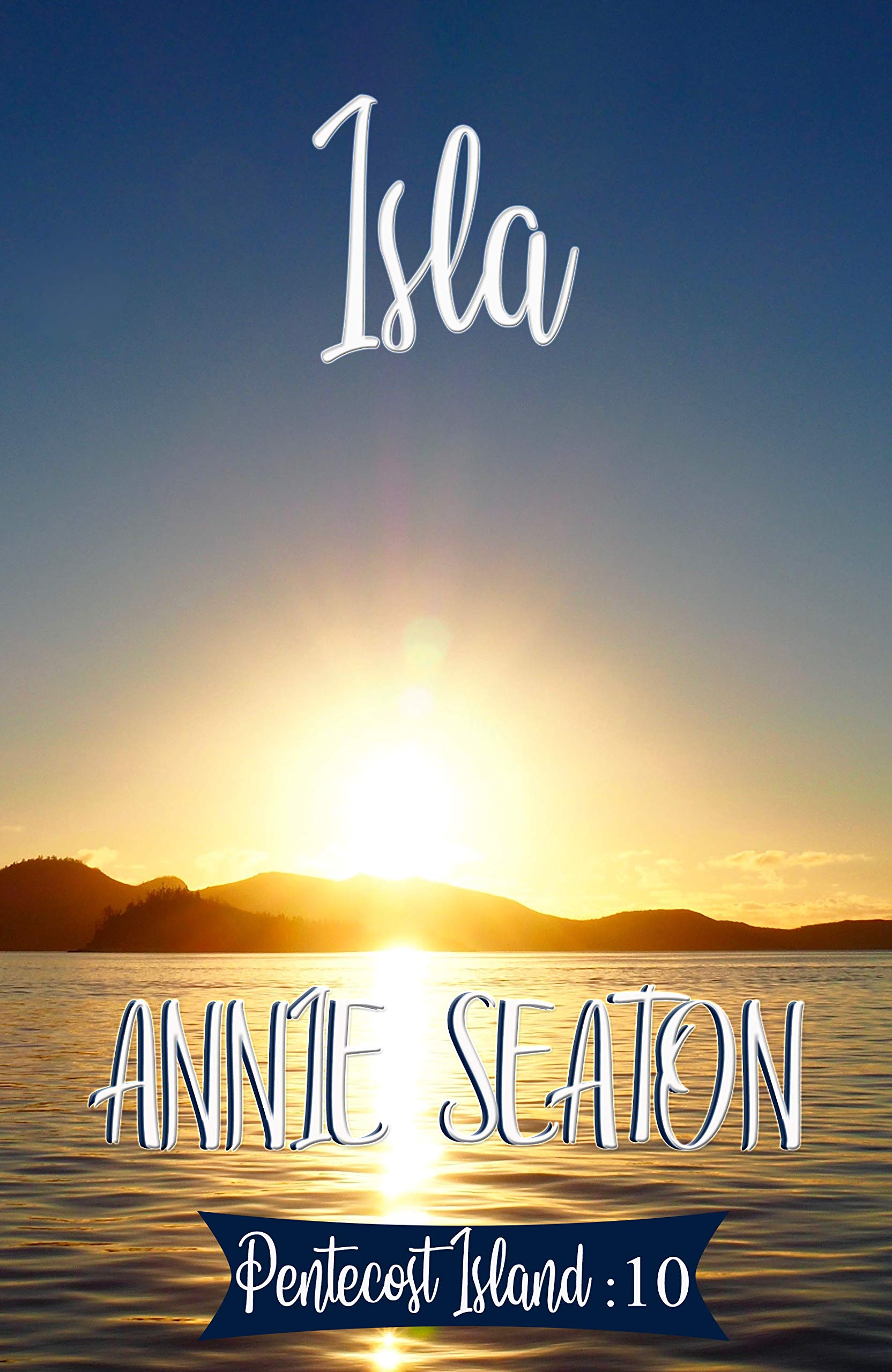 Isla (Pentecost Island #10)
