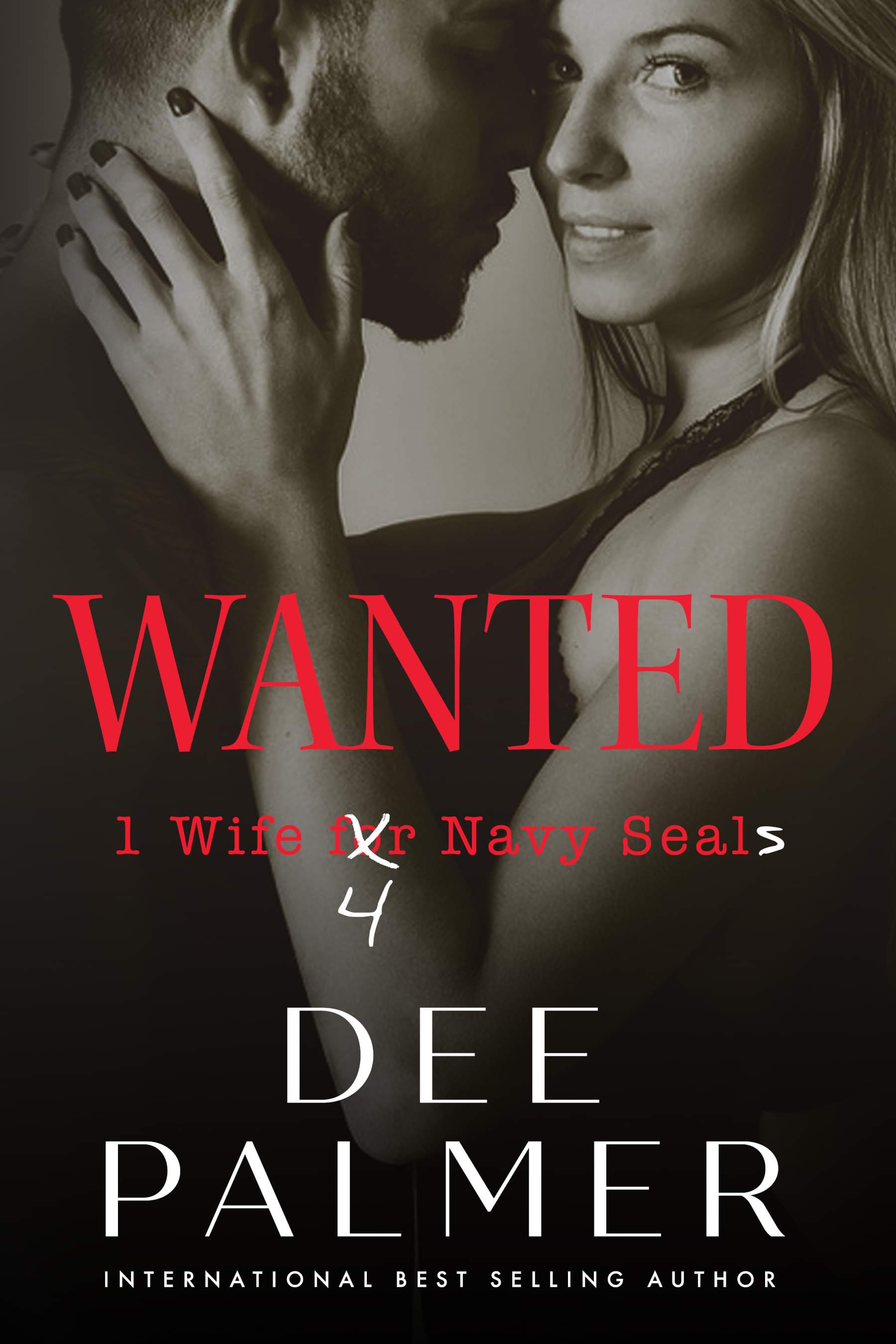 Wanted: Wife 4 Navy Seals (Wanted Trilogy, #1)