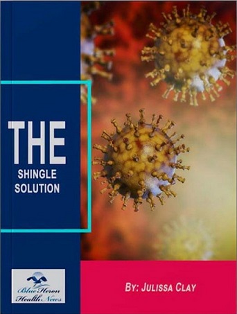 The Shingle Solution: Blue Heron Health News