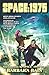 Space: 1975 (Decadium, #1)