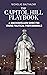 Capitol Hill Playbook by Nicholas Balthazar
