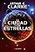 La Ciudad Y Las Estrellas