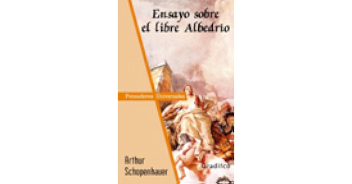 Ensayo sobre el libre Albedrío by