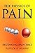 The Physics of Pain: Becoming Pain Free