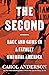 The Second: Race and Guns in a Fatally Unequal America