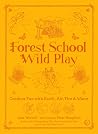 Forest School Wil...