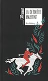 La Dernière Amazone