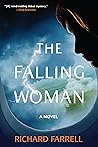 The Falling Woman by Richard Farrell