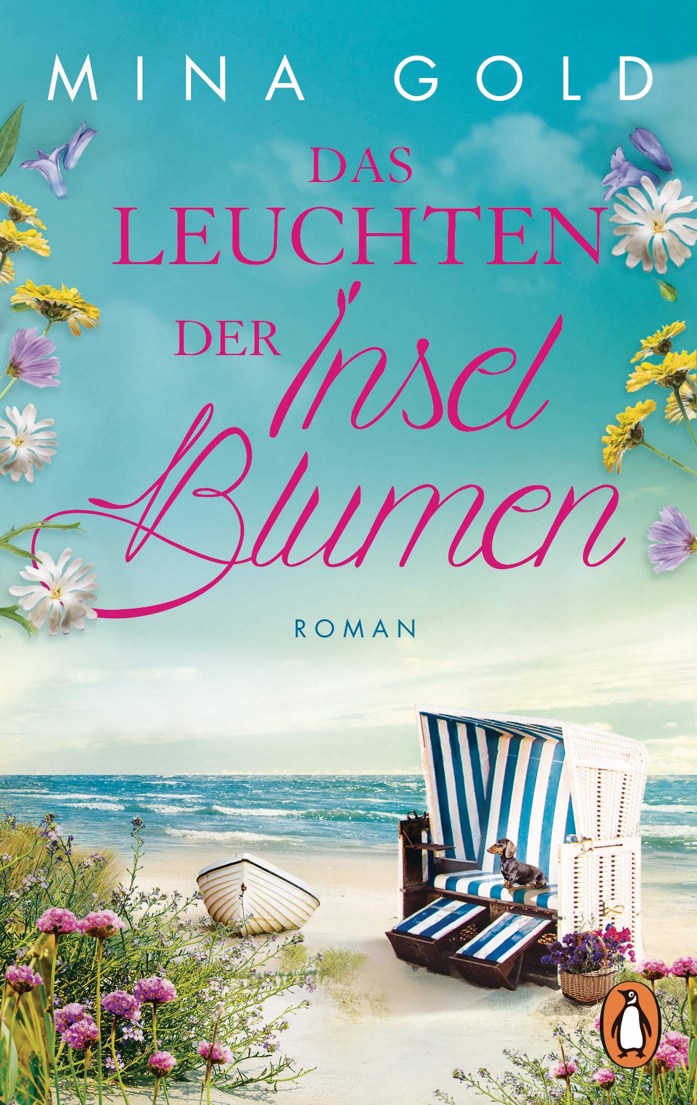 Das Leuchten der Inselblumen: Roman (Die Inselblumen-Serie 2)