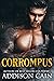 Corrompus (La revendication de l’Alpha t. 5) (French Edition)