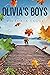 Olivia's Boys by Victoria Lague