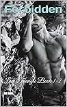 Forbidden: Love Triangle Book 1-2