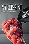 Narcissist: Book One
