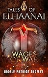 Wages of War by Nicole Patrice Thomas Wages of War by Nicole Patrice Thomas