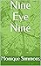 Nine Eye Nine
