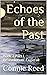 Echoes of the Past: Book 2 ...