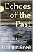 Echoes of the Past: Book 2 Part 1 Re-evolution: Eaglefall