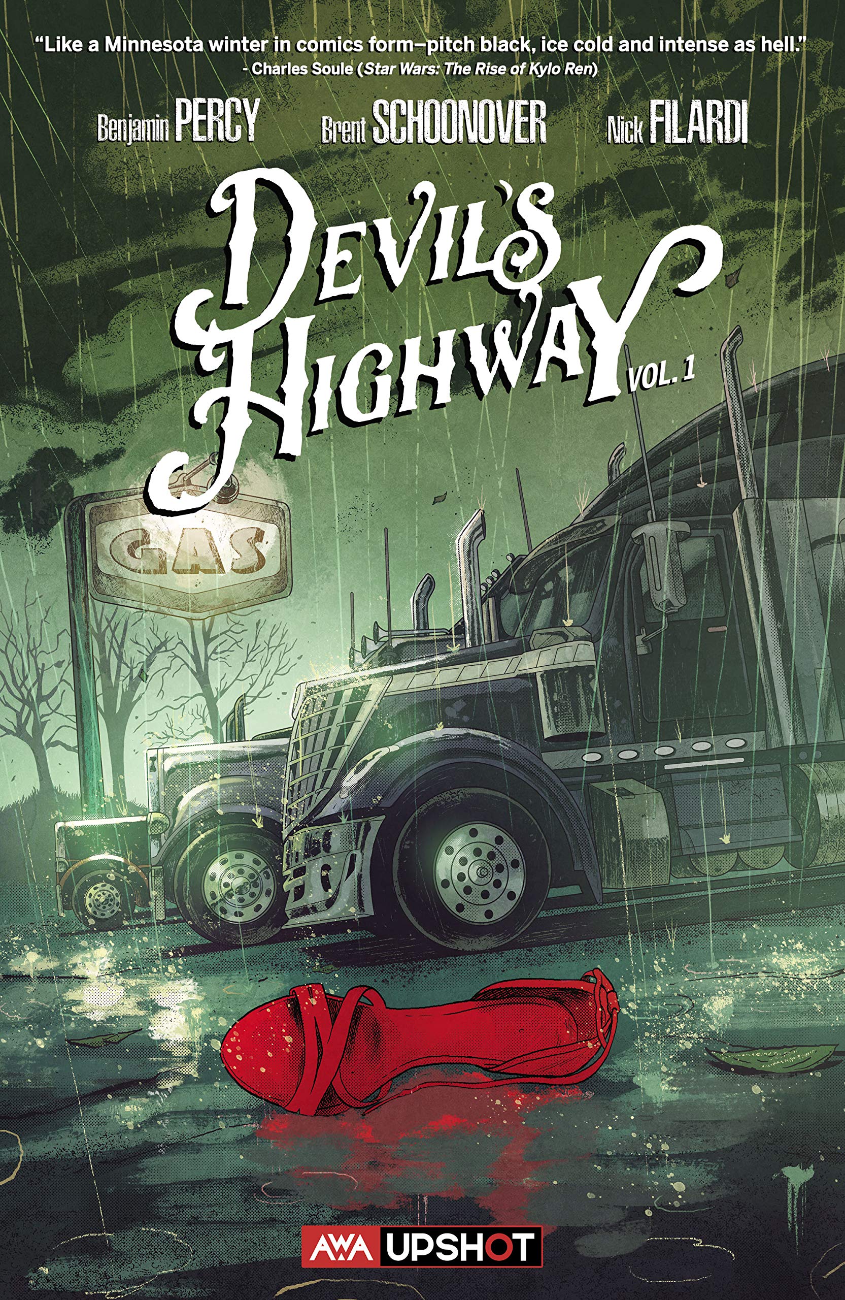 Devil's Highway Vol. 1 (Kindle Edition)