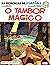 O Tambor Mágico