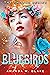 Bluebirds (Thorns #3)