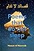 Poems That Do Not Sleep by Hassan Al Nawwab