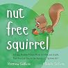 Nut Free Squirrel Nut Free Squirrel