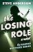 The Losing Role (Kaspar Brothers #1)