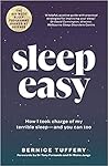 Sleep Easy: How I...