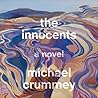 The Innocents by Michael Crummey