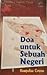 Doa untuk Sebuah Negeri (Kumpulan Cerpen)