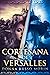 La cortesana de Versalles (Spanish Edition)
