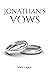 Jonathan’s Vows