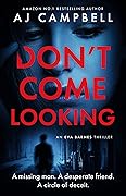 Don't Come Looking