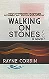 Walking on Stones (Notes from the End of the Twentieth Century)