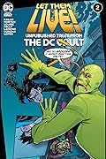 Let Them Live!: Unpublished Tales From The DC Vault #2